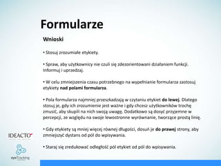  Czy przeczytał warunki?źródło: Ideacto, Eyetracking