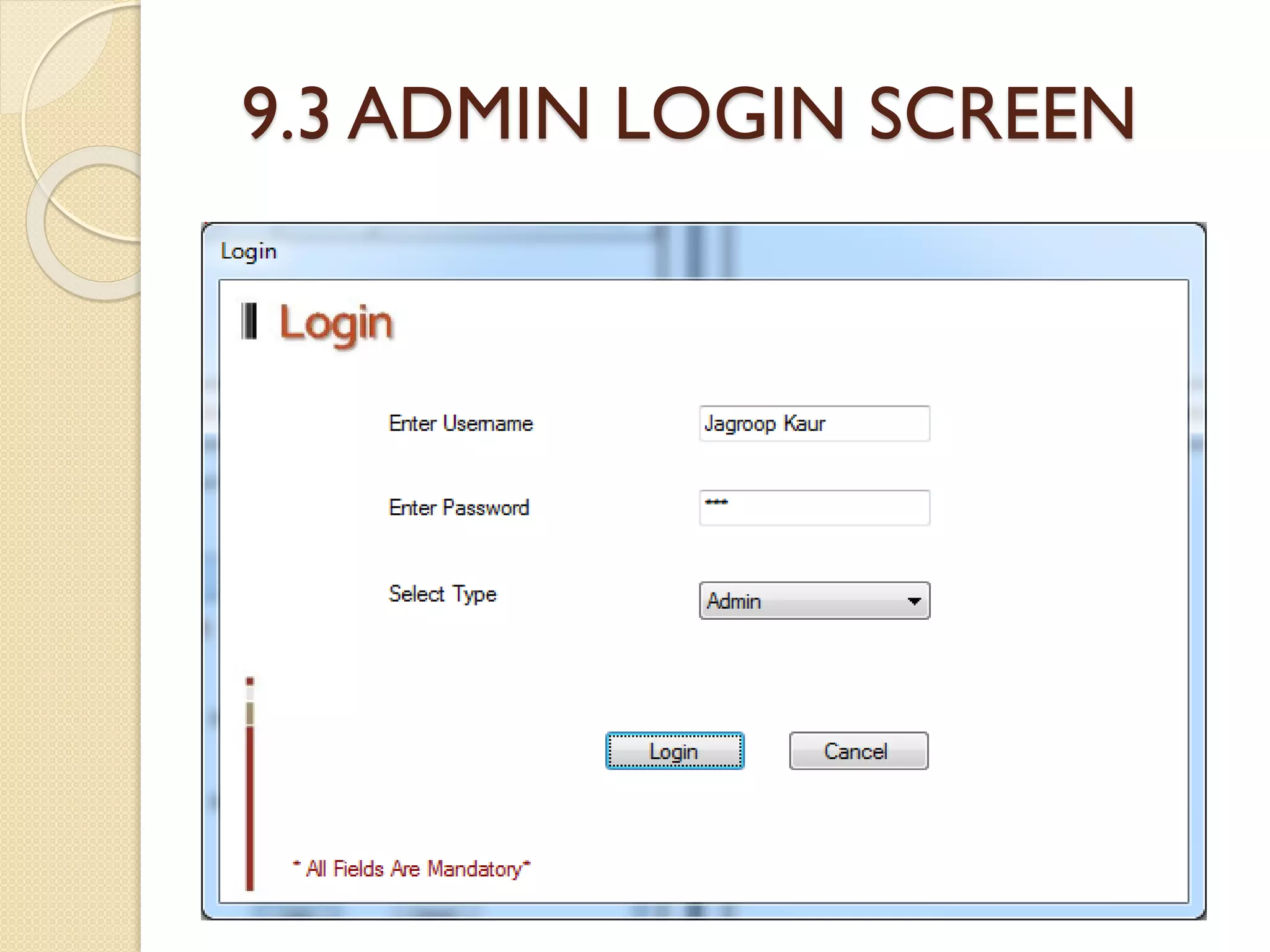 9.3 ADMIN LOGIN SCREEN
 