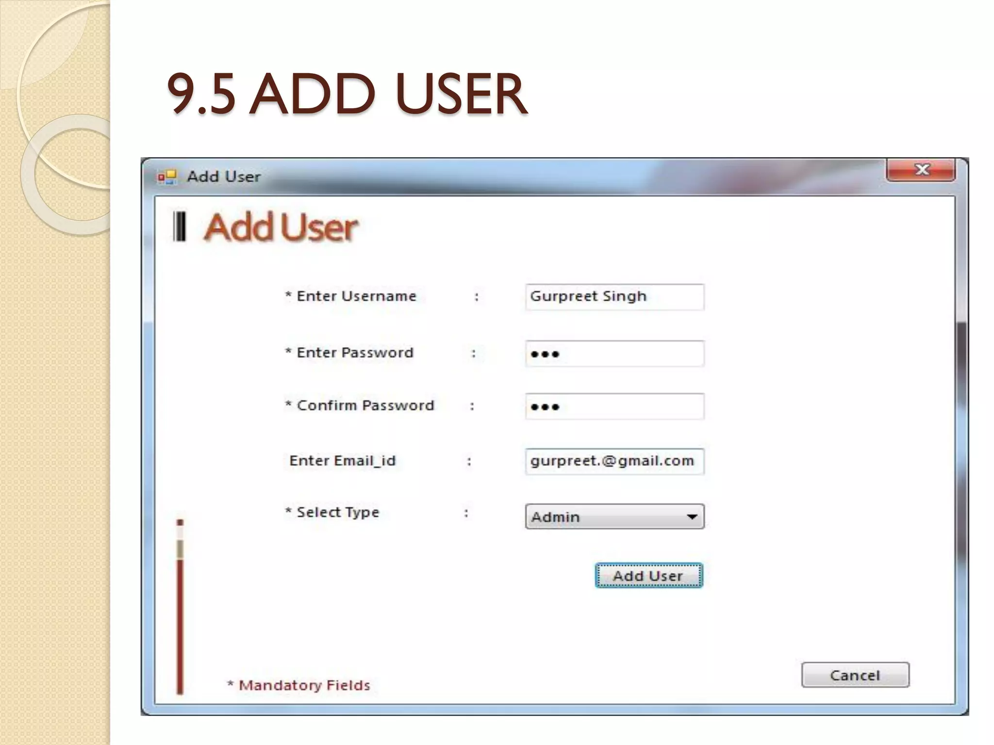 9.5 ADD USER
 