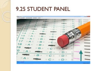 9.25 STUDENT PANEL
 