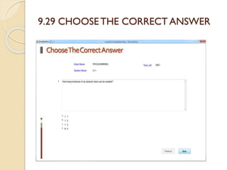 9.29 CHOOSETHE CORRECT ANSWER
 