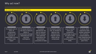 Why act now?
Joint EFAMA and EY IBOR transition webcast
Late mobilization of execution could result in:
Increased costs in
2021 as
compressed
timelines and
scarcity of
talent/SMEs driving
project costs
higher
Increased delivery
risk due to reduced
ability to
proactively manage
dependencies and
less time
contingency
Increased
operational risk
due to reduced
time for testing,
with potential
implications for
downstream
consumers of data
Increased conduct
risk, as window to
approve new
products and
migrate clients
safely will be
compressed
Loss of market
share and
competitive
advantage as peers
are able to offer
alternative
products based on
RFRs
A worse client
experience with
greater potential
for confusion,
compounded by
their experience at
more advanced
peer firms
Page 9 April 2020
 