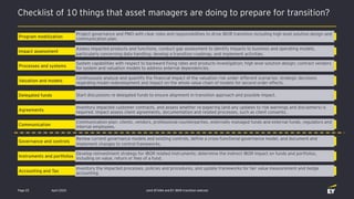 Checklist of 10 things that asset managers are doing to prepare for transition?
Joint EFAMA and EY IBOR transition webcast
Program mobilization
Processes and systems
Accounting and Tax
Valuation and models
Agreements
Communication
Instruments and portfolios
Governance and controls
Impact assessment
Delegated funds
Project governance and PMO with clear roles and responsibilities to drive IBOR transition including high level solution design and
communication plan.
System capabilities with respect to backward fixing rates and products investigation; high level solution design; contract vendors
for system and valuation models to address external dependencies.
Inventory the impacted processes, policies and procedures, and update frameworks for fair value measurement and hedge
accounting.
Continuously analyze and quantify the financial impact of the valuation risk under different scenarios; strategic decisions
regarding model redevelopment and impact on the whole value chain of models for second order effects.
Inventory impacted customer contracts, and assess whether re-papering (and any updates to risk warnings and disclaimers) is
required. Impact assess client agreements, documentation and related processes, such as client consents.
Communication plan: clients, vendors, professional counterparties, externally managed funds and external funds, regulators and
internal employees.
Develop reinvestment strategy for IBOR related instruments; determine the indirect IBOR impact on funds and portfolios,
including on value, return or fees of a fund.
Review current governance models and existing controls, define a cross-functional governance model, and document and
implement changes to control frameworks.
Assess impacted products and functions, conduct gap assessment to identify Impacts to business and operating models,
particularly concerning data handling; develop a transition roadmap, and implement activities.
Start discussions re delegated funds to ensure alignment in transition approach and possible impact.
Page 25 April 2020
 