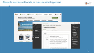 Nouvelle	
  interface	
  éditoriale	
  en	
  cours	
  de	
  développement

!21

 