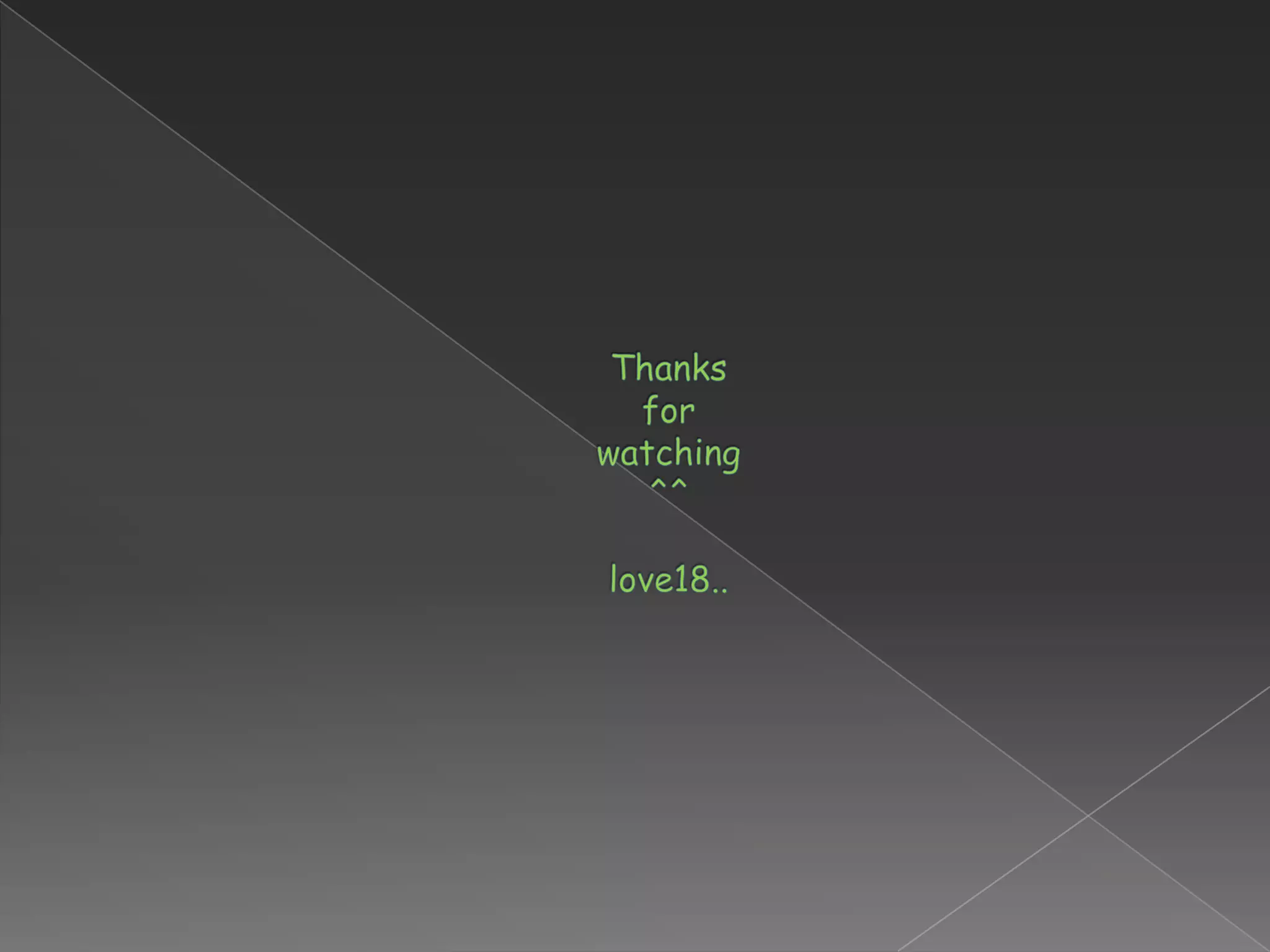 Thanks for watching^^love18..