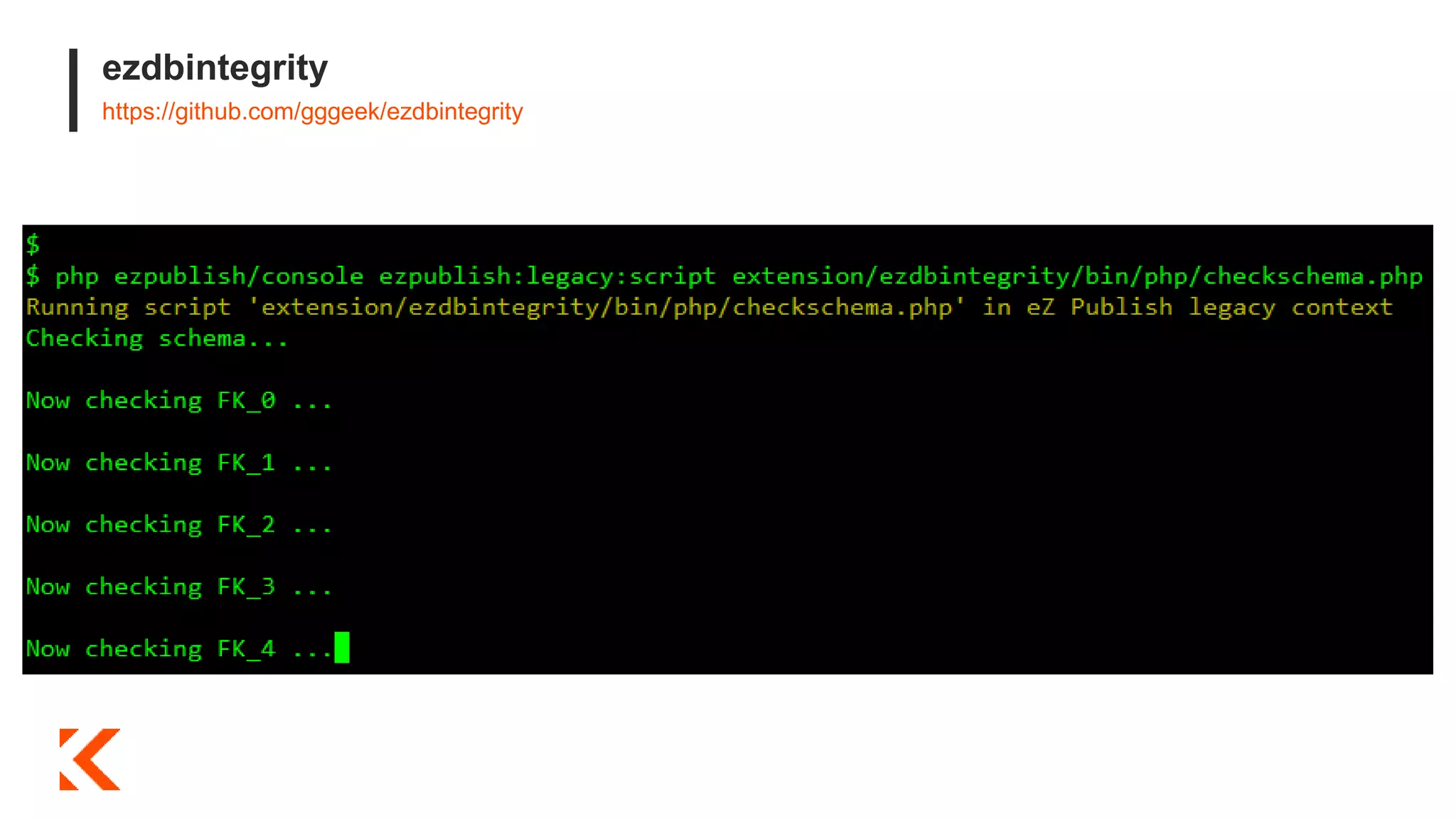 ezdbintegrity
https://github.com/gggeek/ezdbintegrity
 