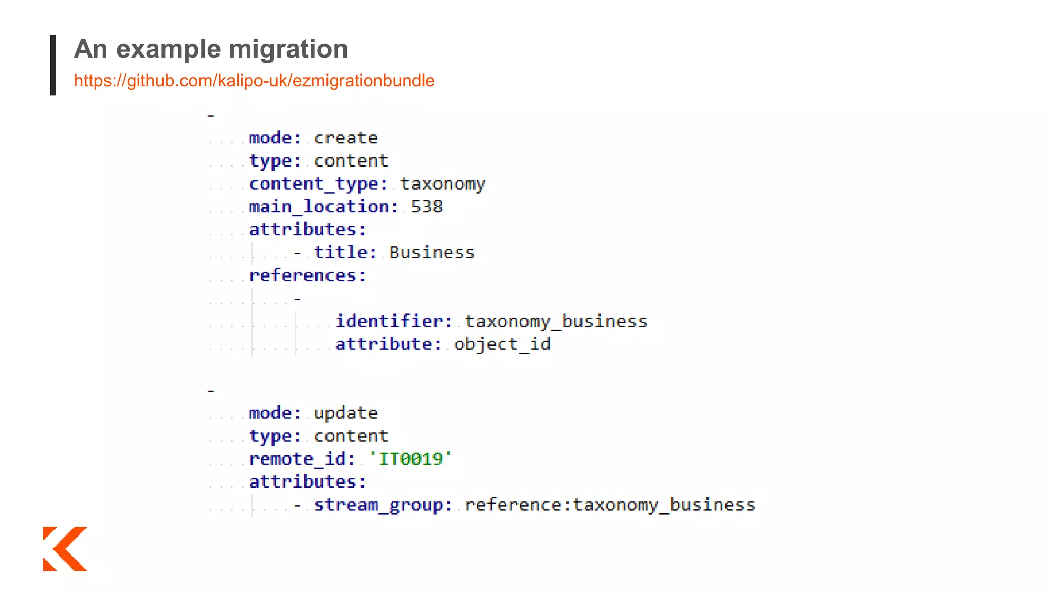 An example migration
https://github.com/kalipo-uk/ezmigrationbundle
 