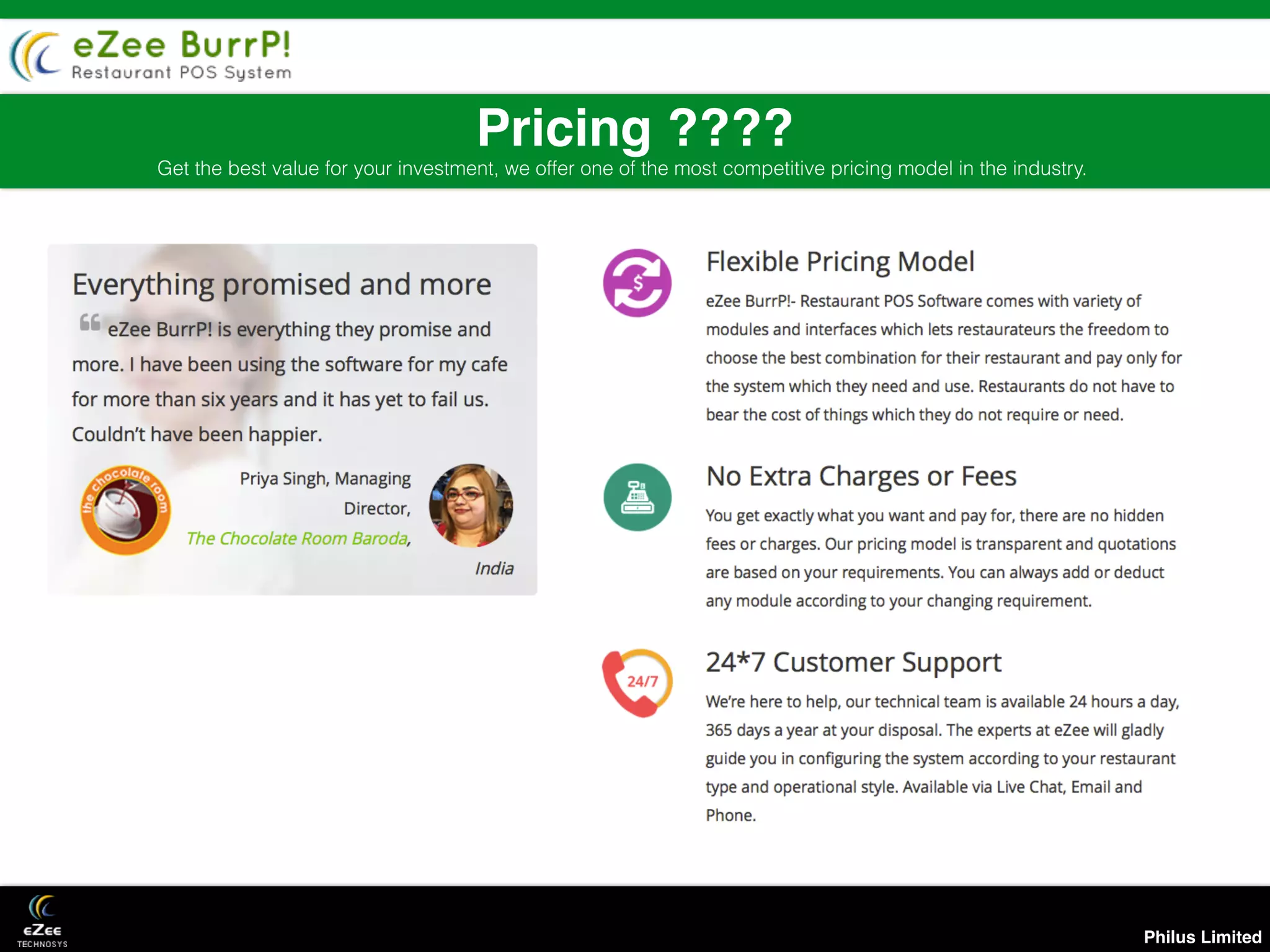 Philus Limited
Pricing ????
Get the best value for your investment, we offer one of the most competitive pricing model in the industry.
 