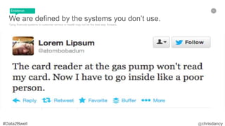 47
We are defined by the systems you don’t use.
Tying financial systems to customer service or health may not be the best way forward.
Existence
 