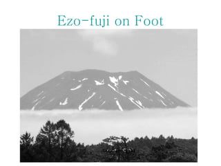 Ezo-fuji  on Foot 
