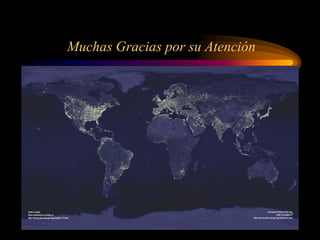 Muchas Gracias por su Atención
 