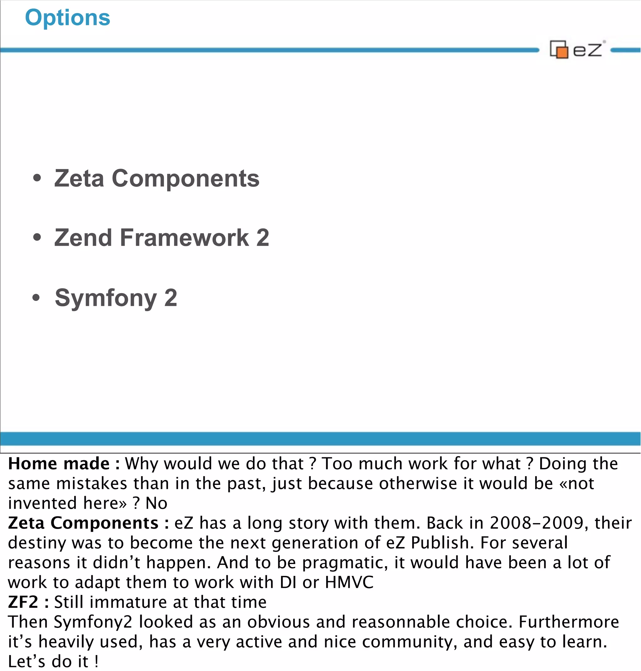 Backwards Compatibility

                                   *Knock knock*

                                 devs: «Who's there ?»
                                «Product Management»
                          devs: «Product Management who ?»
                           «PM who wants to talk about BC»
                                   devs: «Oh crap...»




vendredi 30 novembre 12

Then the trouble began. We could have picked any other choice, the same
problem would have come anyway.
 