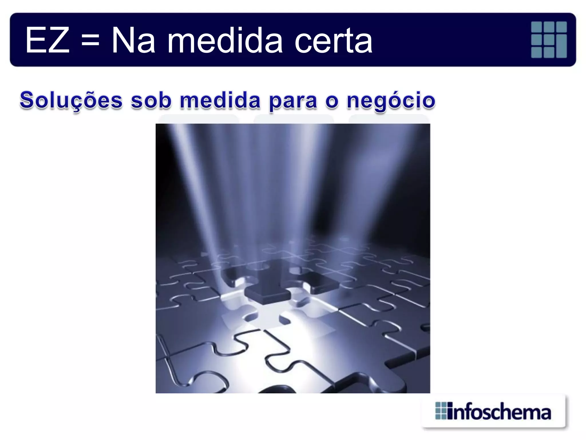 EZ = Na medida certa
 