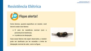 Resistência Elétrica
 