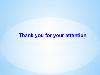 Thank you for your attention
 