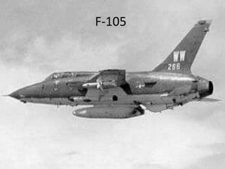 F-105
 