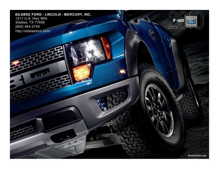 2010 Ford F150 SILSBEE FORD LINCOLN MERCURY, INC near Houston, Texas