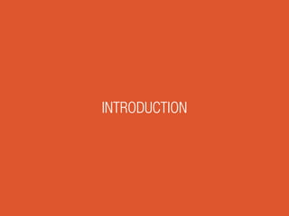 INTRODUCTION
 