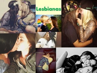 Lesbianas
 