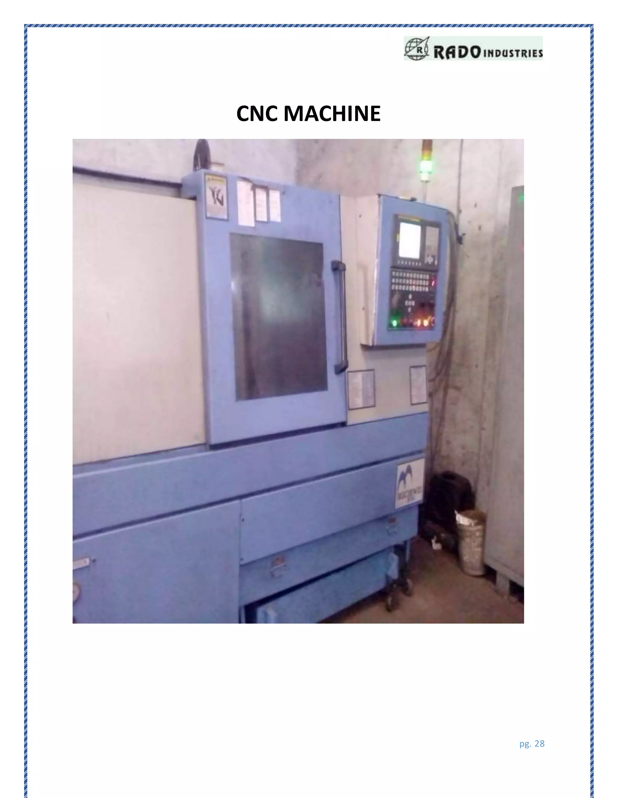 pg. 28
CNC MACHINE
 