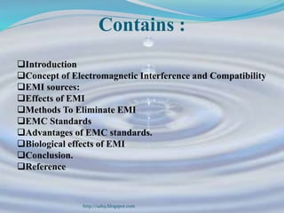 EFFECT OF ELECTROMAGNETICE FIELD (EMI).