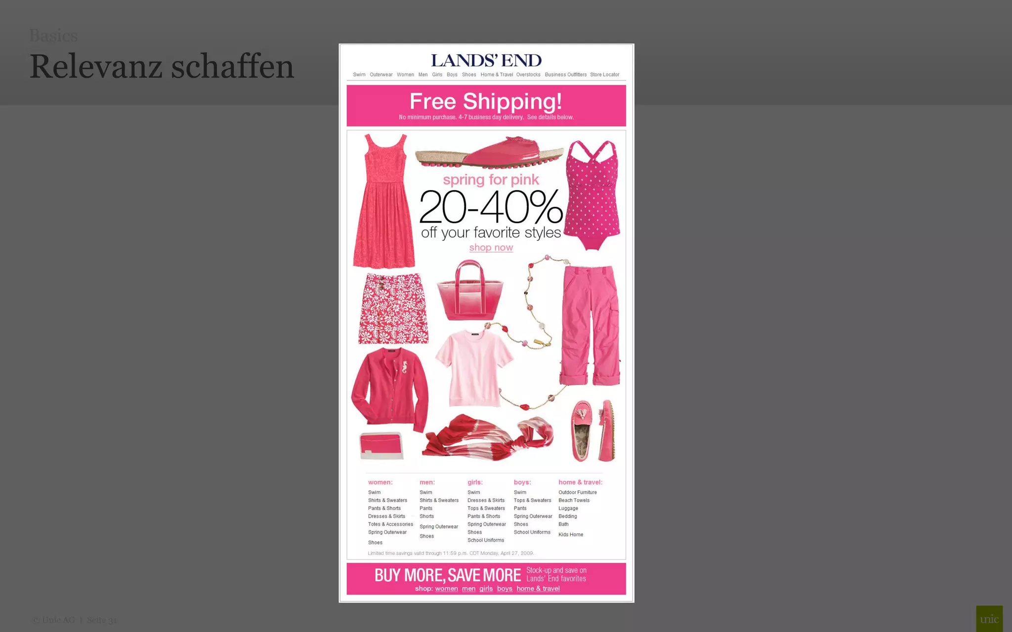 Basics

Relevanz schaffen




© Unic AG | Seite 31
 