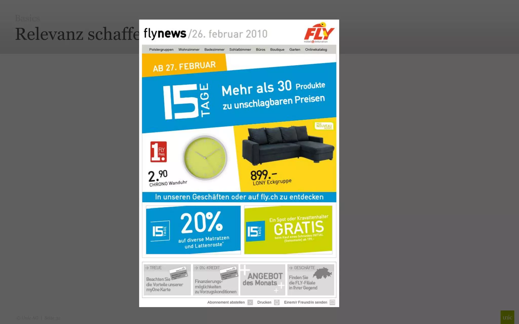 Basics

Relevanz schaffen




© Unic AG | Seite 32
 