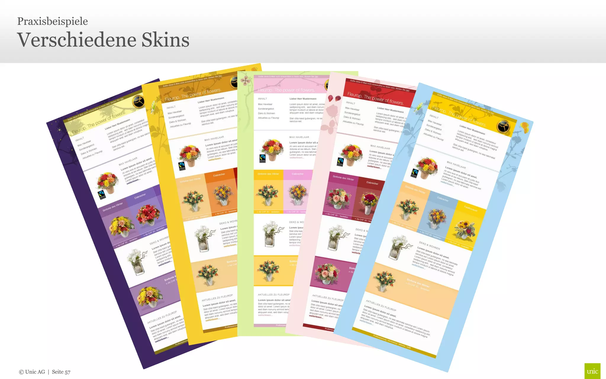 Praxisbeispiele

Verschiedene Skins




© Unic AG | Seite 57
 