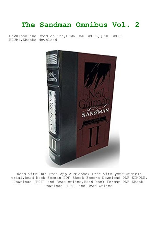 F R E E D O W N L O A D R E A D The Sandman Omnibus Vol 2 Book Pdf