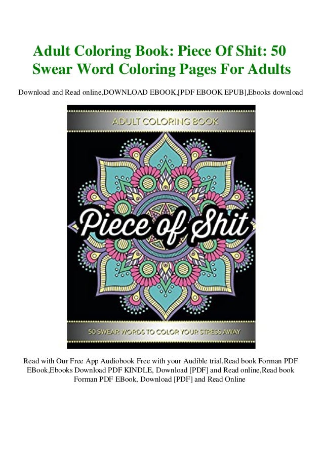 Download F R E E D O W N L O A D R E A D Adult Coloring Book Piece Of Sh