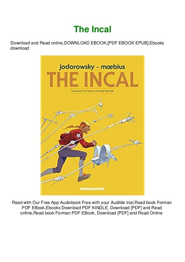 F R E E D O W N L O A D R E A D The Incal Free Read Downl