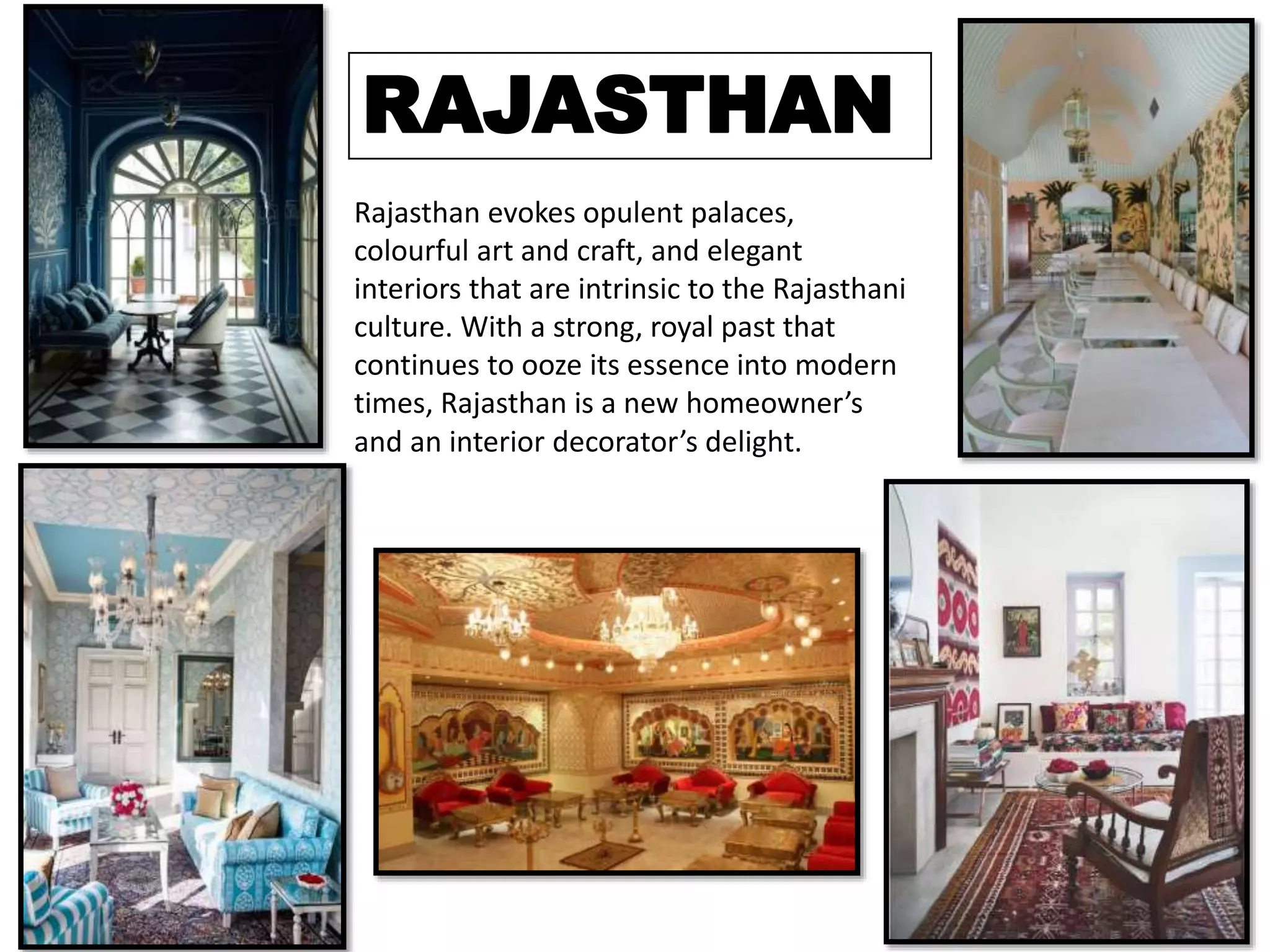 INDIAN INTERIOR DESIGNS WITH INFORMATION AND PICTURES | PPTX