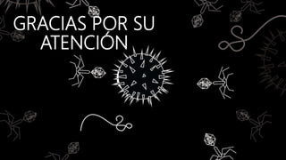 GRACIAS POR SU
ATENCIÓN
 