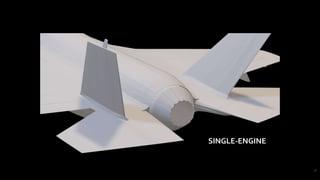 8
SINGLE-ENGINE
 