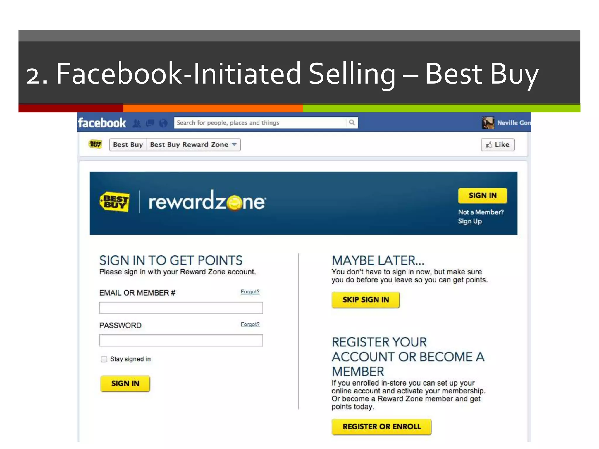 2. Facebook-Initiated Selling – Best Buy

 