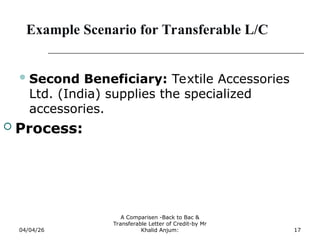 F-Differwnce between transferable and back to back LC | PPT