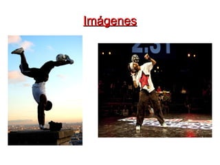 Imágenes
 