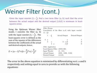 F k filter and weiner filter | PPTX | Digital Audio | Computer Software ...