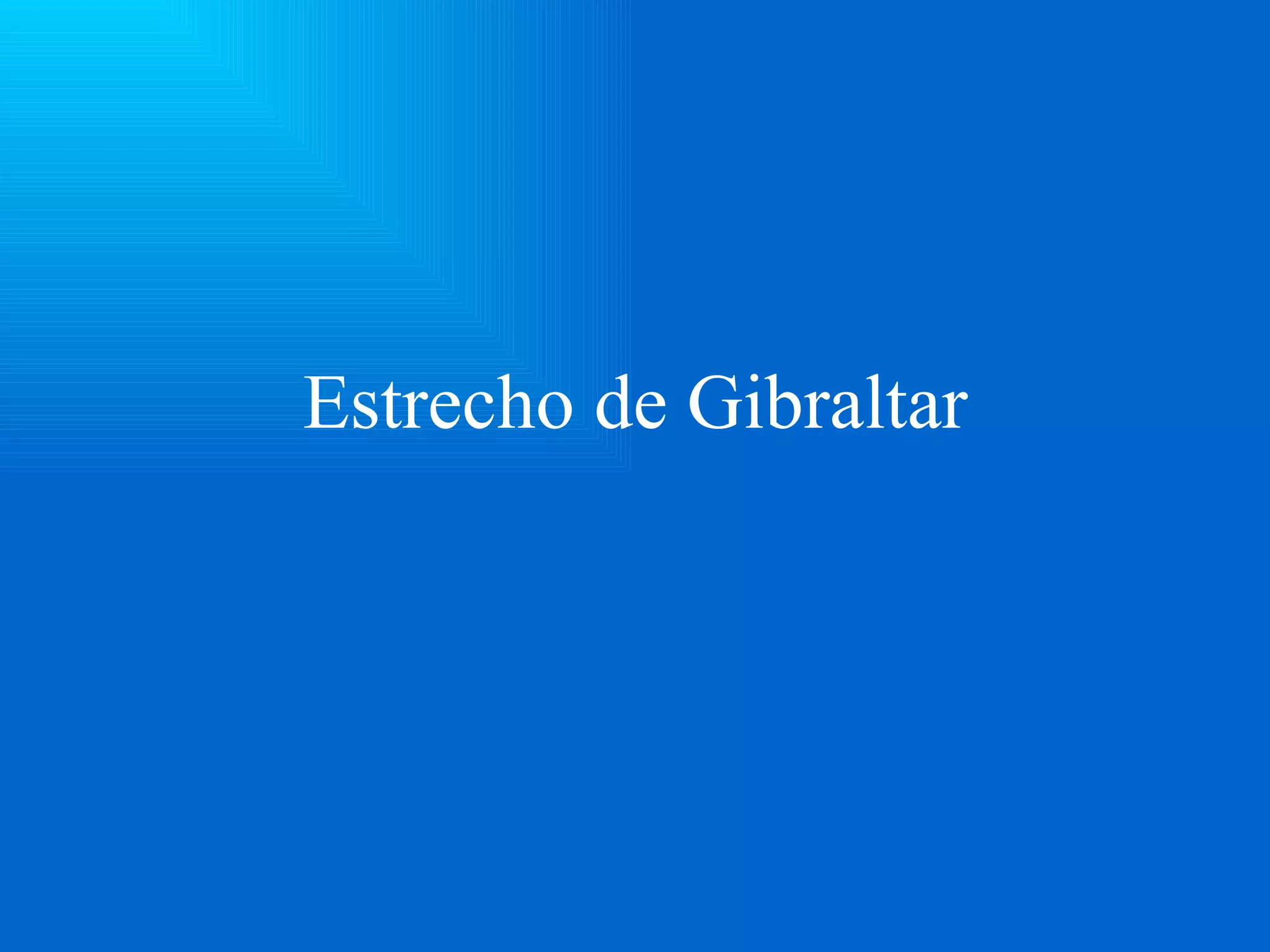 Estrecho de Gibraltar