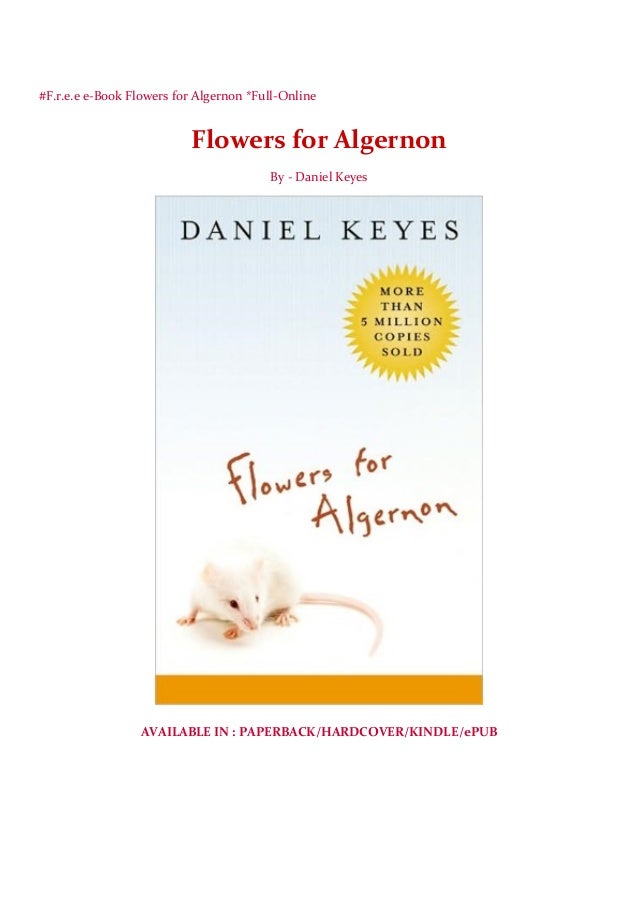 F R E E E Book Flowers For Algernon Full Online