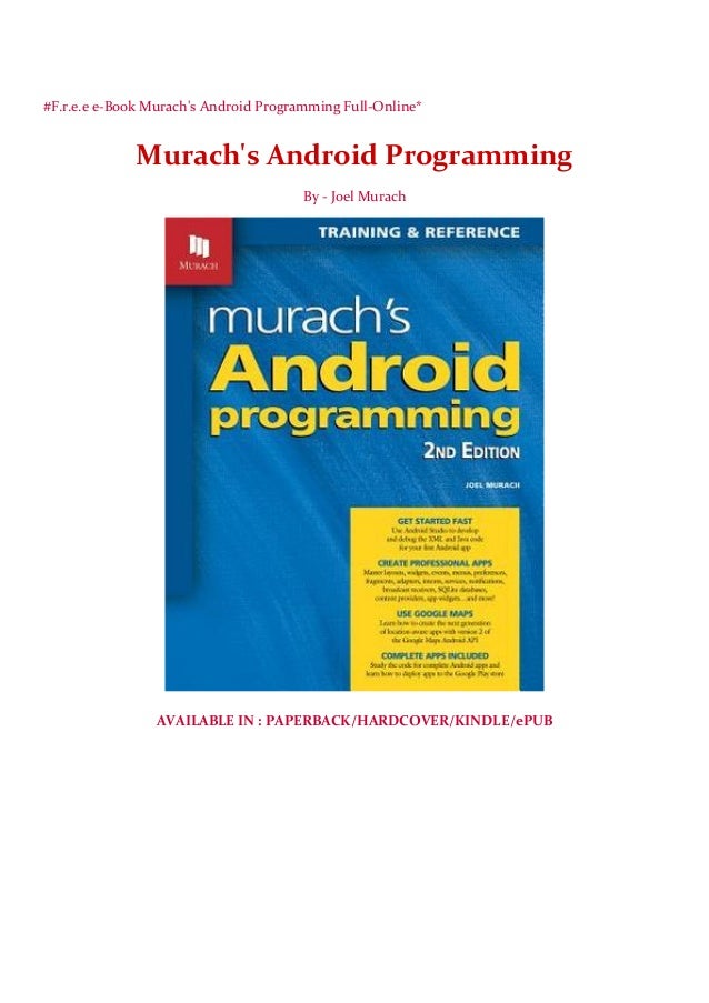 F R E E E Book Murach S Android Programming Full Online