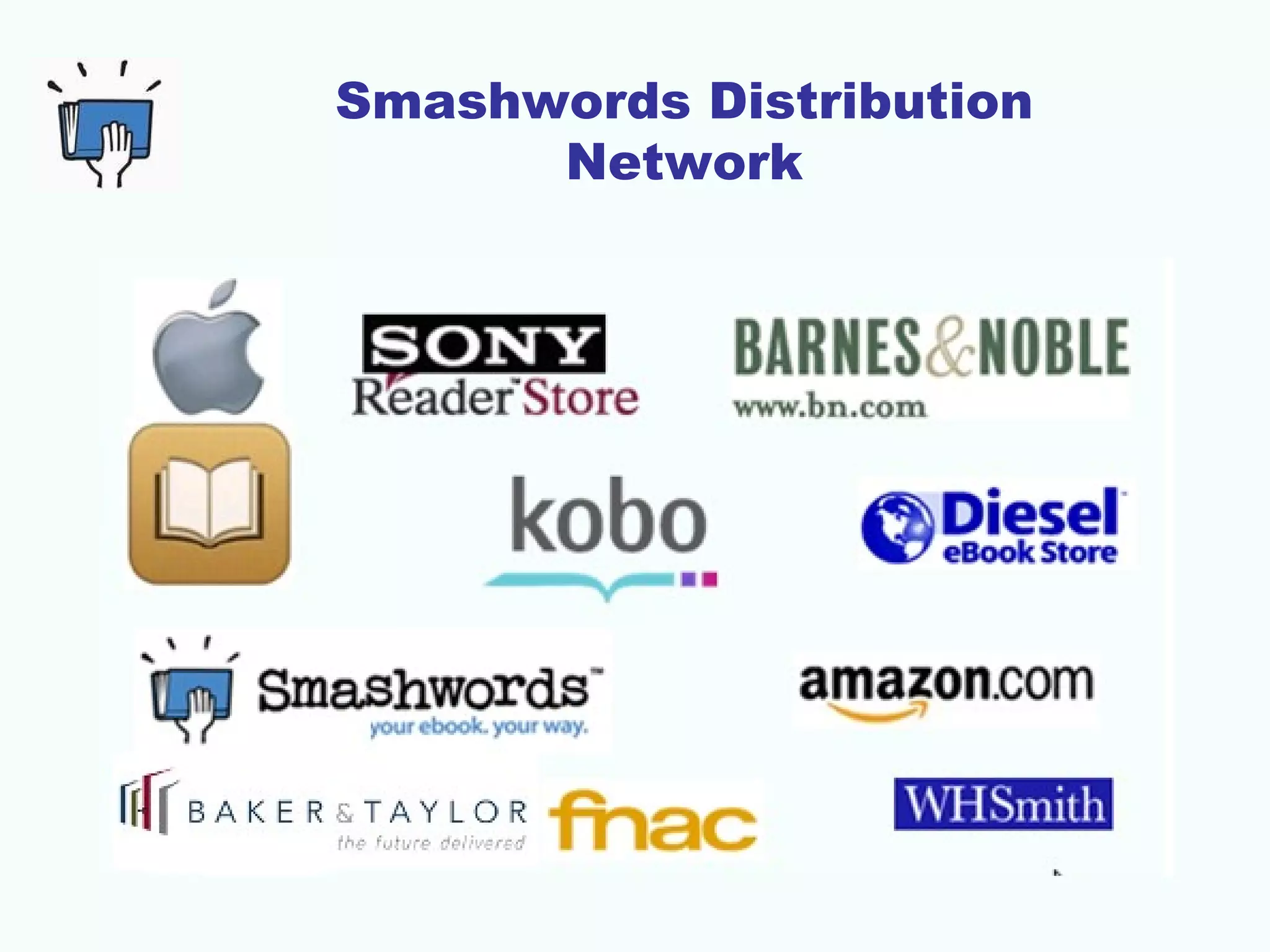 Smashwords Distribution
      Network
 