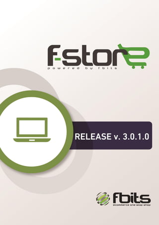 F-Store V3 Release Description 3.0.1.0