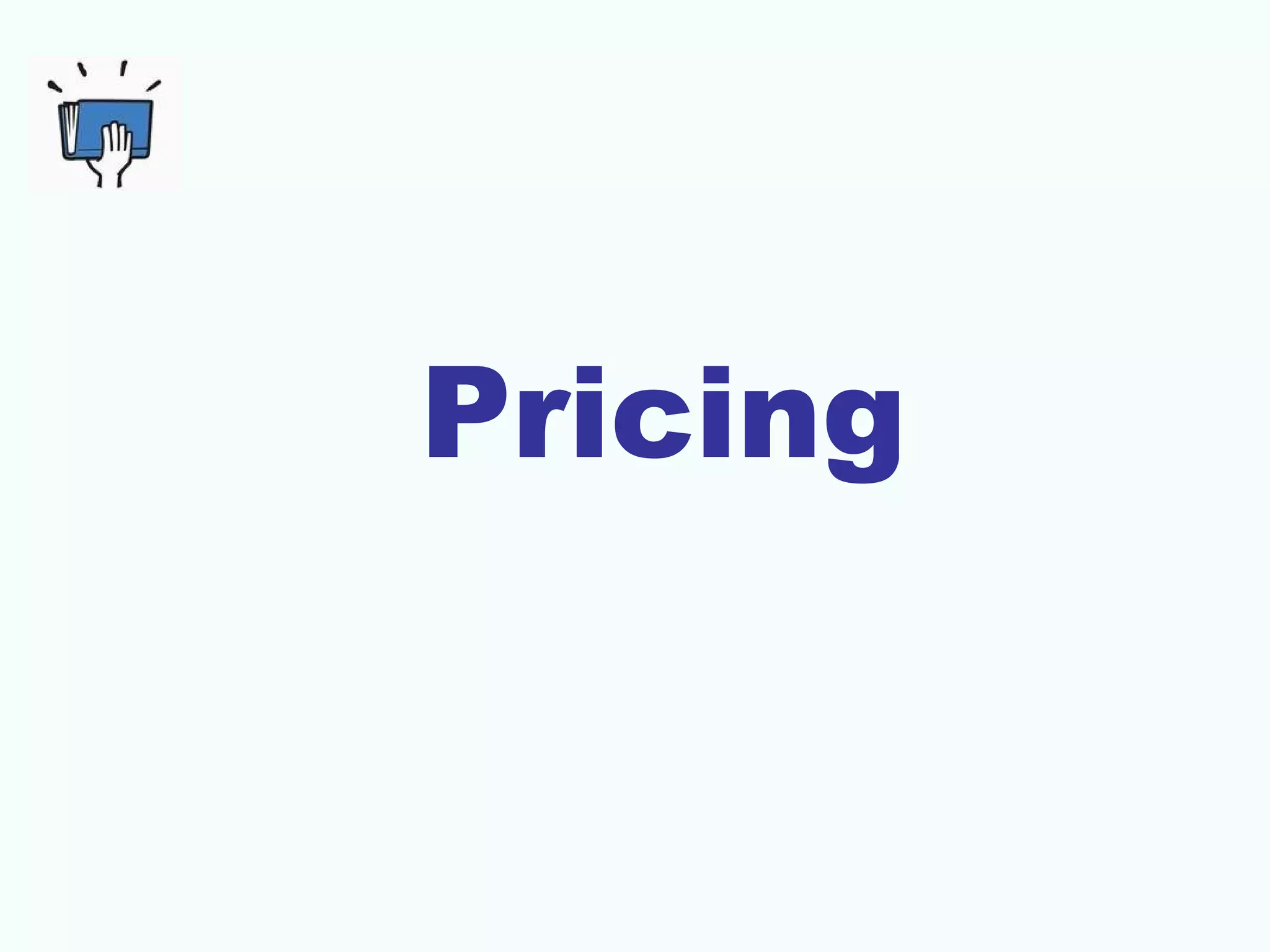 Pricing
 
