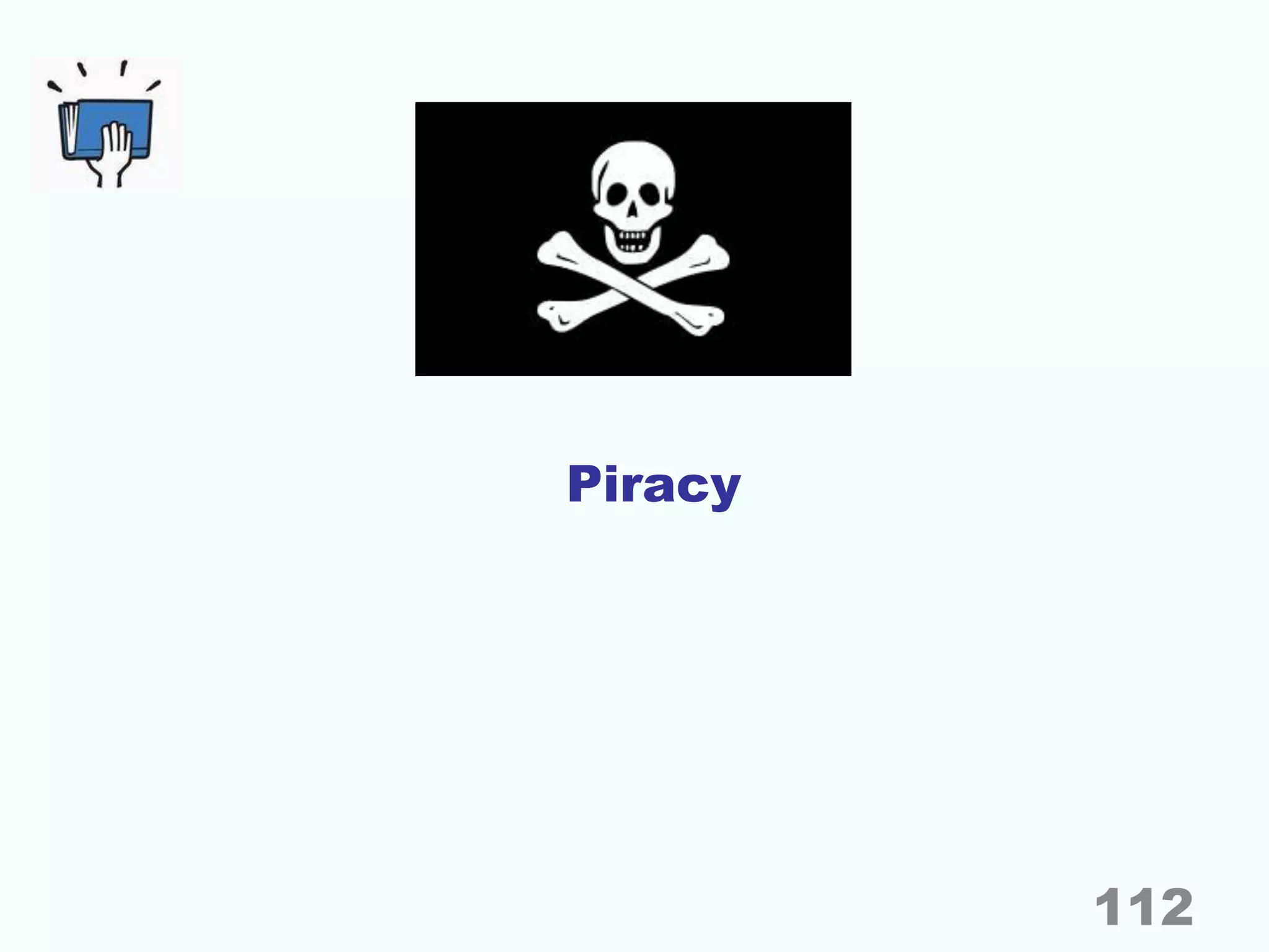 Piracy
112
 