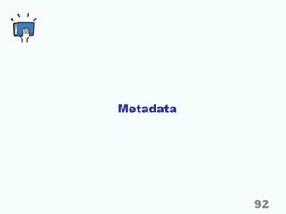 Metadata
92
 