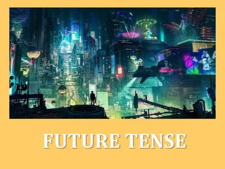 future tense.pptx