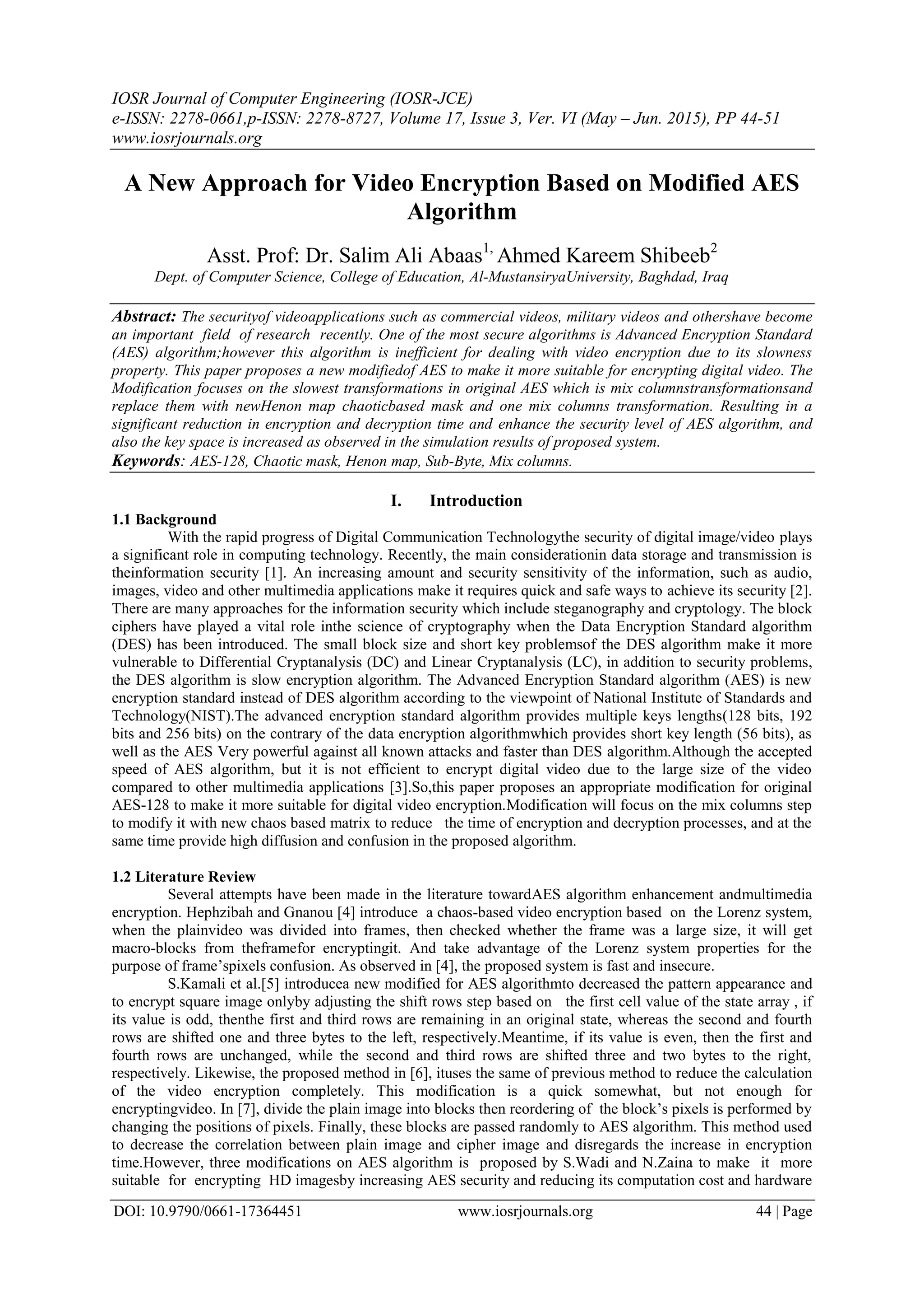 A New Approach for Video Encryption Based on Modified AES Algorithm | PDF