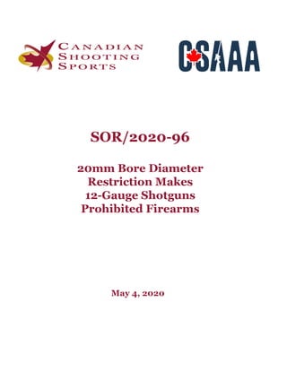 CSAAA opinion on 20mm bore restriction