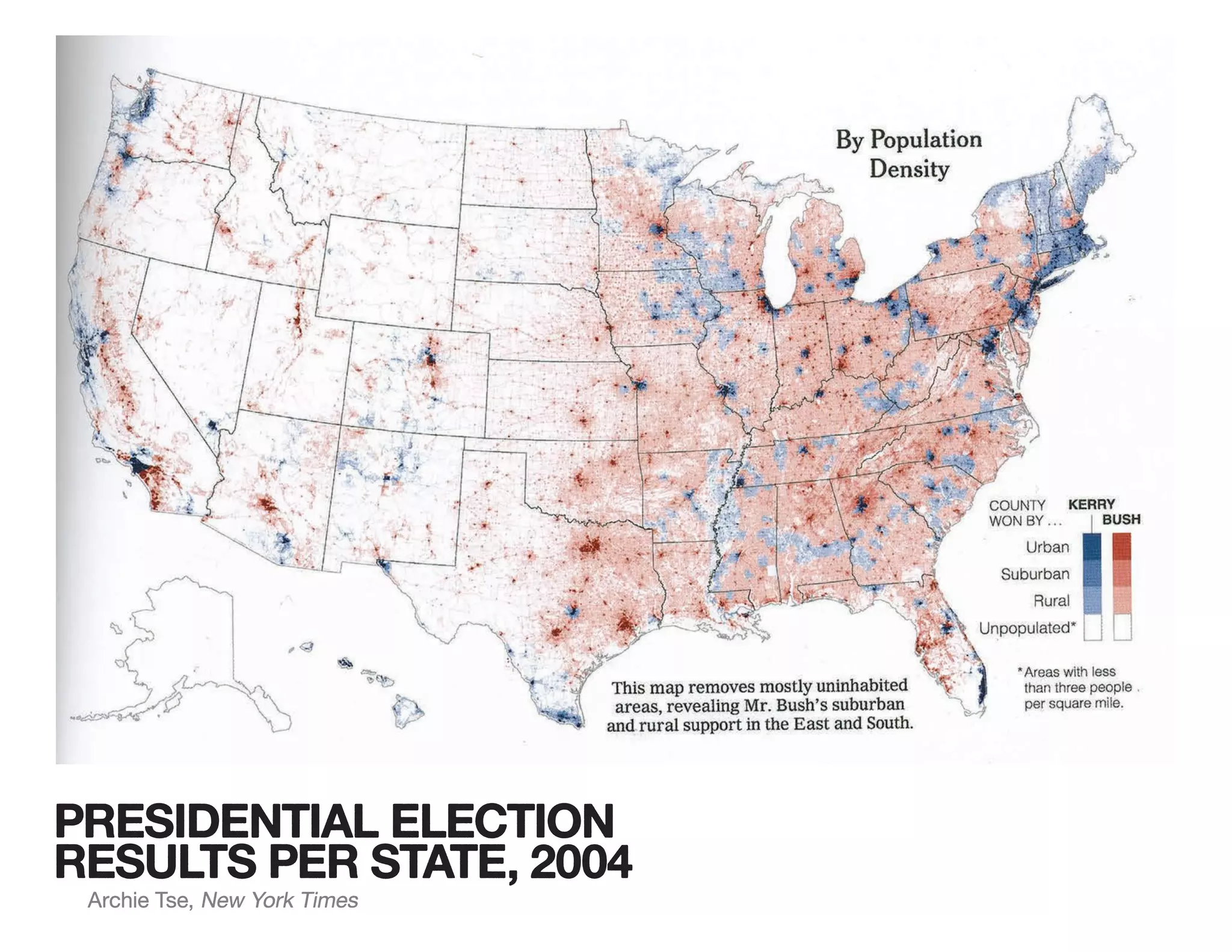 PRESIDENTIAL ELECTION
RESULTS PER STATE, 2004
Archie Tse, New York Times
 